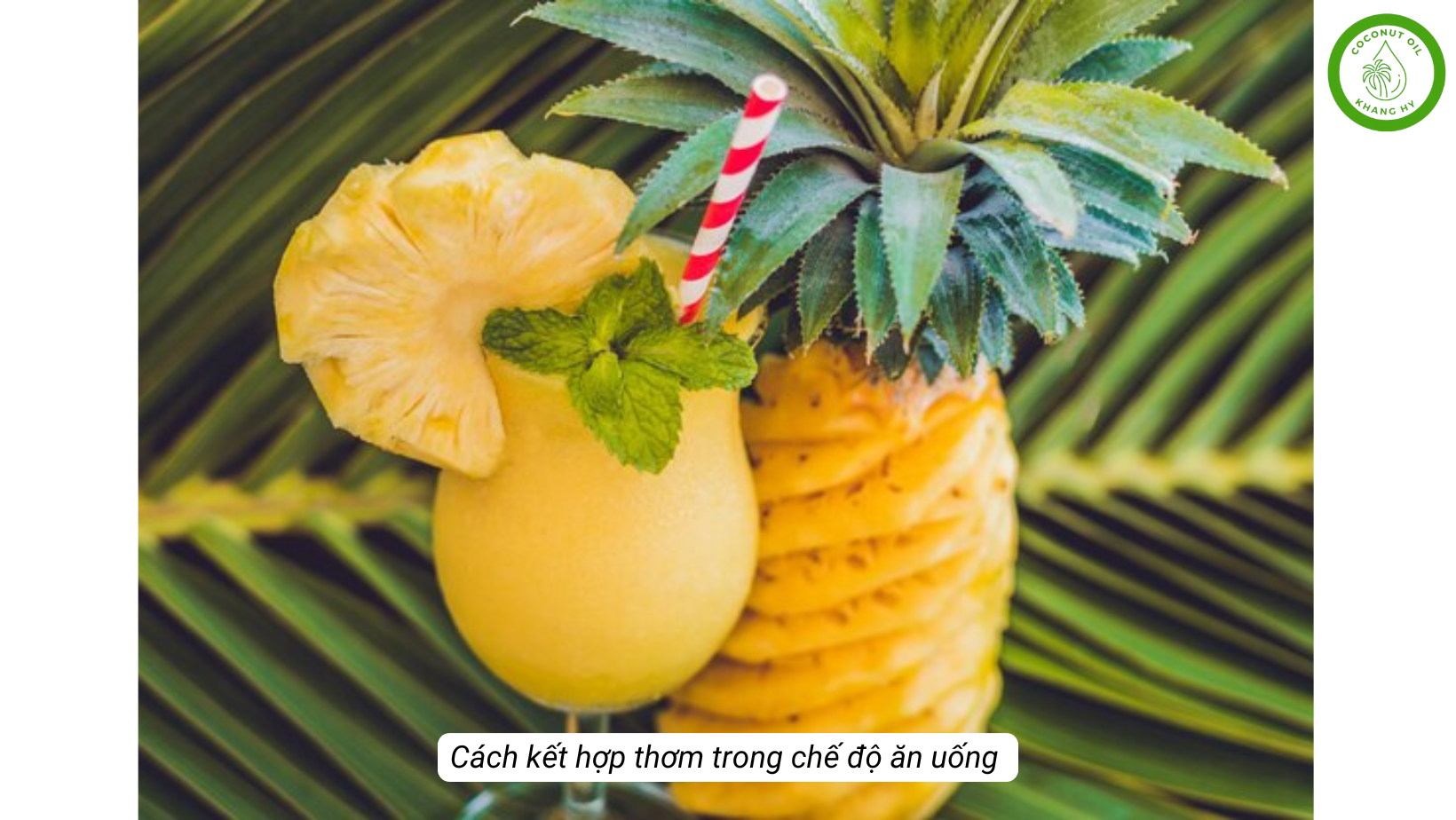 Ăn Thơm Có Mập Không